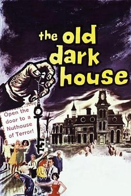 新鬼屋魅影 The Old Dark House映画
