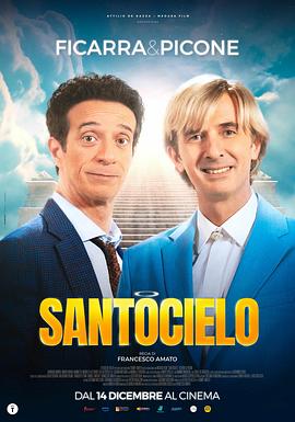 2021喜剧片《Santocielo》迅雷下载_中文完整版_百度云网盘720P|1080P资源